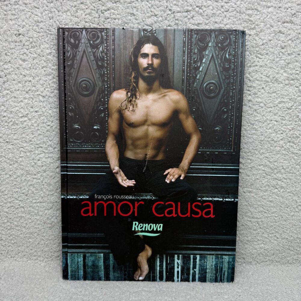 Amor Causa by Francois Rousseau Photography Book English & French 2005 Hardcover